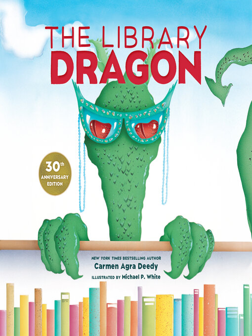 Title details for The Library Dragon by Carmen Agra Deedy - Wait list